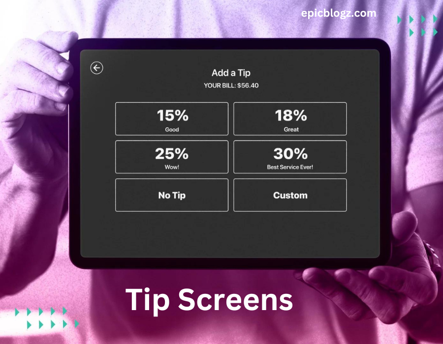 Tip Screens