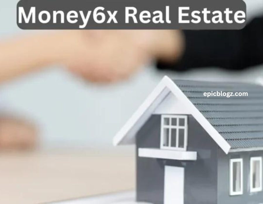 Money6x real estate