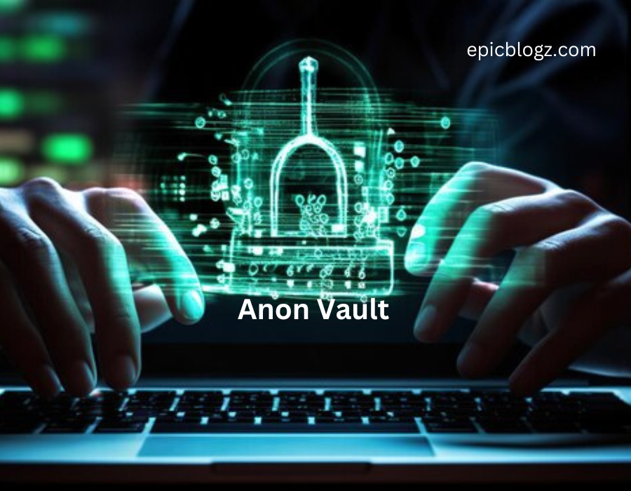 Anon Vault